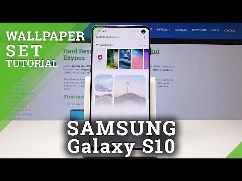 SAMSUNG Galaxy S10 CHANGE WALLPAPER / Set Up Wallpaper Tutorial