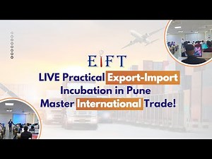 EIFT - Entrepreneur Institute Of Foreign Trade:🌍 Practical Incubation Seminar by EIFT Pune! 🌱