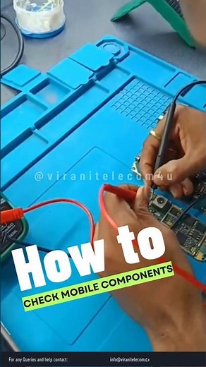 How to Check Mobile Component Step By Step