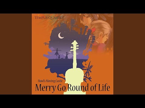 Howl´s Moving Castle / Merry Go Round of Life