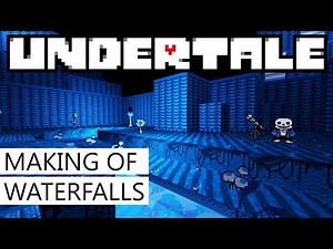 Making of Waterfall Scene: Undertale 360 Project