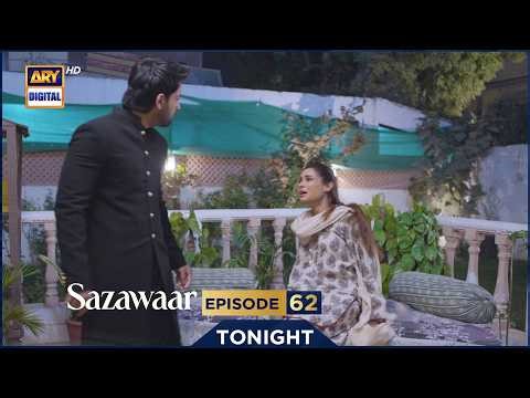 Sazawaar Episode 62 | Promo | Tonight | Khaqan Shahnawaz | Alishba Khan | ARY Digital Drama