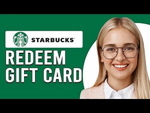 How To Redeem Starbucks Gift Card (How To Use Starbucks Gift Card)