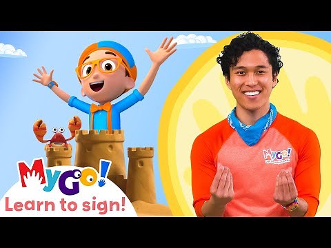 Learn Sign Language with Blippi Wonders! | Sandcastle | MyGo! | ASL for Kids