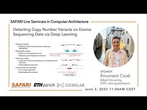 SAFARI Live Seminar - Detecting Copy Number Variants on Exome Sequencing Data via Deep Learning