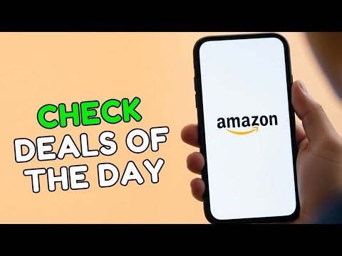 How to Check Amazon Deals of the Day 2025?