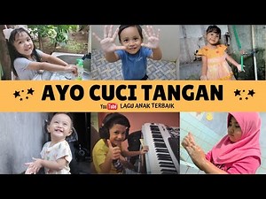 Ayo Cuci Tangan ( Lagu Anak Terbaik )