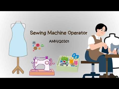 Apparel Sector Skill Council |👗 Sewing Machine Operator |AMH/Q0301 | PMKVY | DDUGKY