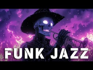 Ultimate Funky Jazz Playlist | Smooth Jazz Grooves to Energize Your Day