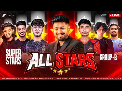 RNX ALL STARS 🔴 LIVE | GROUP B | #freefire #freefirelive #esports