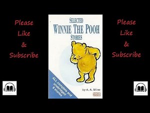 Winnie The Pooh by A A Milne read by Bernard Cribbins full audiobook.