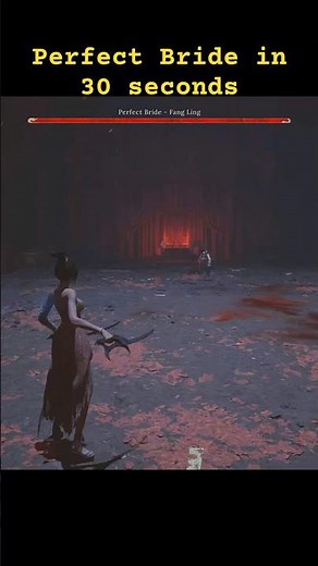 Wuchang Fallen Feathers: Defeat Perfect Bride Boss FAST (30s Guide) #shorts