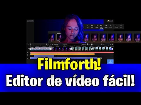 Esse é o EDITOR DE VÍDEO mais fácil que já usei! Filmforth!