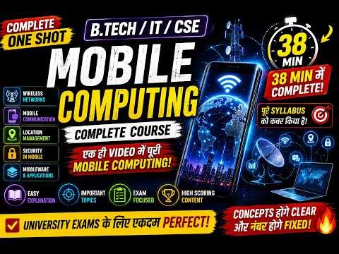 Mobile Computing One Shot 🔥 Complete Course in 38 Minutes (Hindi)