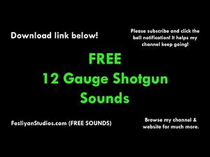 12 Gauge Shotgun Free Sound Effect (Various Versions!)