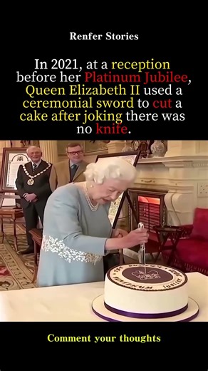 Why the Queen Used a Sword to Cut Cake