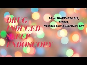 Drug induced sleep endoscopy| DISE| DIAGNOSIS OF OBSTRUCTIVE SLEEP APNEA