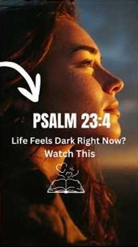 🌑 Life Feels Dark Right Now? Watch This Before You Give Up! | Psalm 23:4 #soulframebible #bible