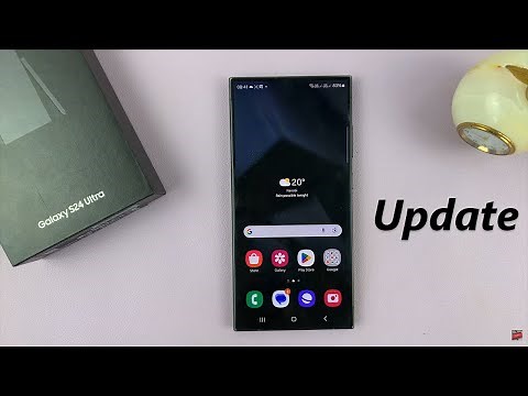 Samsung Galaxy S24/ S24+/ S24 Ultra - How To Update