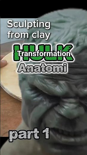 Sculpting HULK anatomi transformation from clay #art #sculpture #clay #hulk #transformation