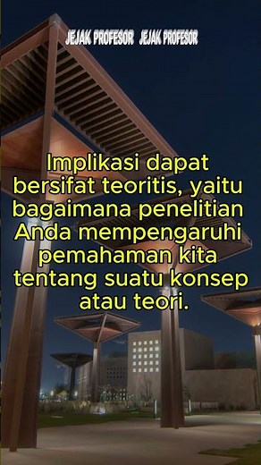 Apa Itu Implikasi Penelitian? Ini Dampak Nyata dari Risetmu! JEJAK PROFESOR #shortsfeed #penelitian