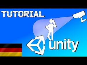 Unity Tutorial [ Deutsch ] Überwachungscamera