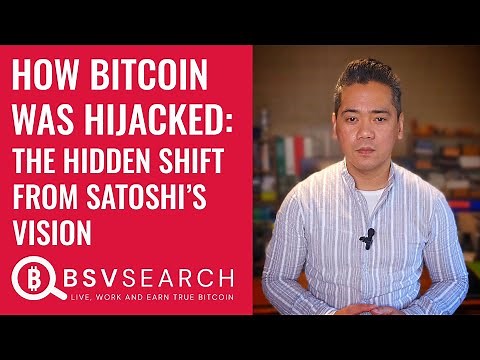 How Bitcoin Was Hijacked: The Hidden Shift From Satoshi's Vision
