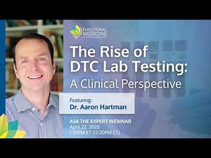 The Rise of DTC Lab Testing: A Clinical Perspective