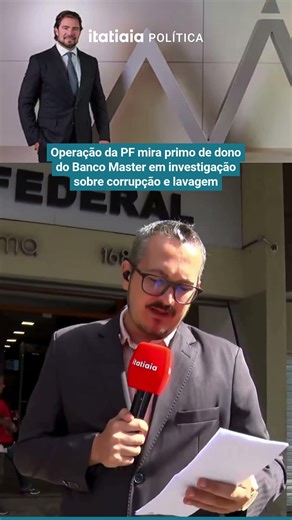 Brazilian Federal Police operation targets cousin of Master Bank owner in investigation into corr...