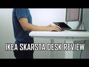 IKEA SKARSTA Sit Stand Desk Review