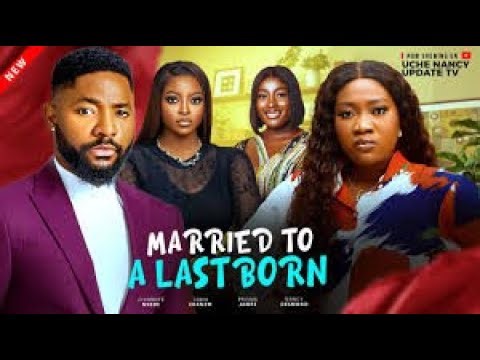 Movie title ..... MARRIED TO A LAST BORN