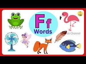 Letter F Words for kids | Words start with F | F words|F letter words| F for words | AK Kids Channel