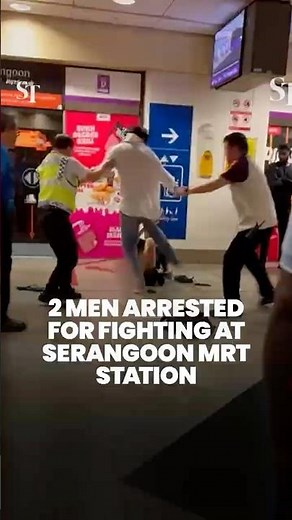 2 men arrested for fighting at Serangoon MRT station