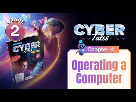 Operating a Computer | Computer Science Class 2 | Chapter 4 | IP Study