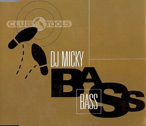 DJ Micky - Bass
