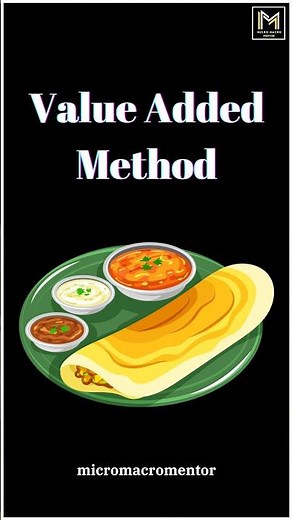 Value added Method | Chapter 4 | National Income Accounting | Macroeconomics | Class 12 #shorts