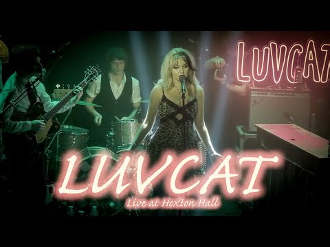 LUVCAT Live at Hoxton Hall