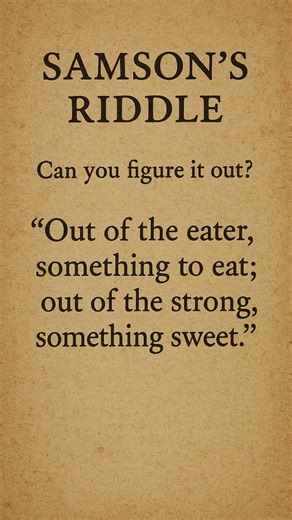 Samson's Riddle #biblical #riddles #riddle