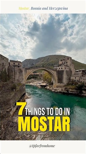7 Things You Must Do In Mostar 🇧🇦 #traveltips #bosnia #travellife