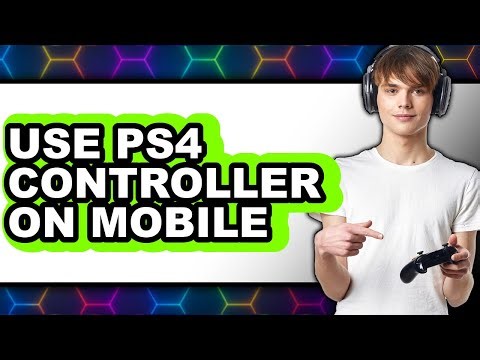 How to Use PS4 Controller on Mobile (New 2025)