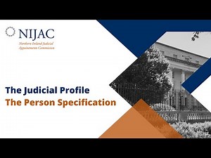 Introducing the Judicial Profile and the Person Specification