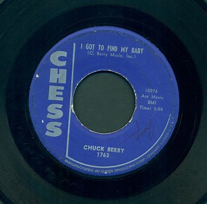 Chuck Berry - I Got To Find My Baby / Mad Lad