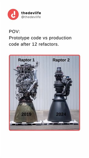 thedevlife on Instagram: "Early code is about making it work, not making it pretty. Just like SpaceX’s Raptor engine, the first version is messy, complex, and experimental — but it proves the idea. Refactoring is what happens when you turn “it works” into “it works every time.” Follow @‌thedevlife for more content like this . DM for Credit/Removal . . . . . {Tags} Dev Humor Coding Life Programming Memes Refactoring MVP Software Engineering Beginner Developer Tech Evolution Debugging Culture Clea
