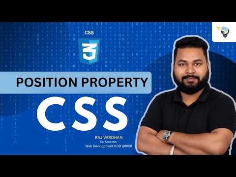 CSS Position Property | #15 | MERN FullStack Development