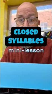Closed Syllables | mini-lesson | Mr. Wolfe’s Classroom
