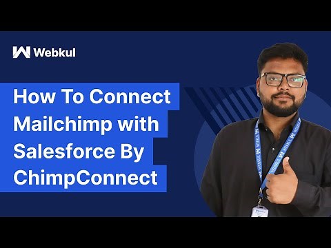 How to Connect Mailchimp with Salesforce | ChimpConnect