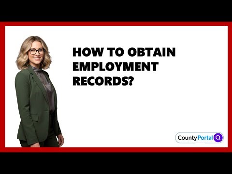 How To Obtain Employment Records?