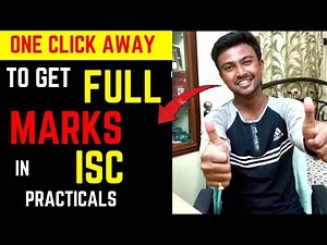 How can I get full marks in the ISC Practicals Exam? Must watch || Akash Talks