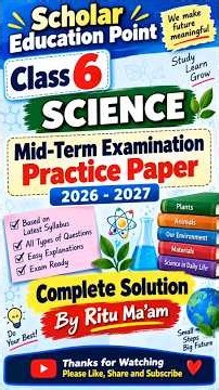 Class 6 Science Mid-Term Examination Practice Paper 2026-27 | Complete Solution by Ritu Ma'am