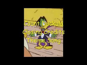 Count Duckula Closing Credits Theme Song.